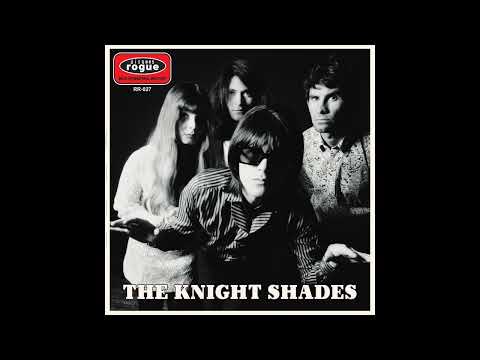 The Knight Shades - Make You Mine