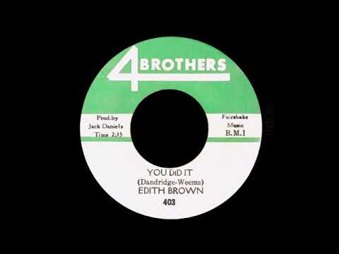 Edith Brown - You Did It